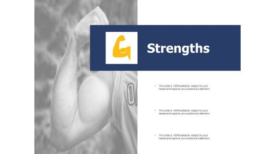 Strengths Management Ppt PowerPoint Presentation Inspiration Layouts Strengths Management Ppt PowerPoint Presentation Inspiration Layouts