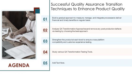 Successful Quality Assurance Transition Techniques To Enhance Product Quality Ppt PowerPoint Presentation Complete Deck With Slides