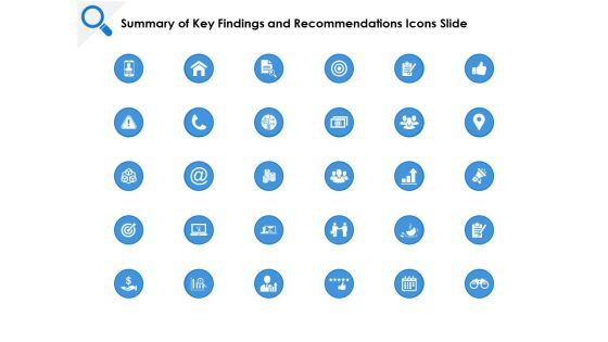 Summary Of Key Findings And Recommendations Icons Slide Target Ppt PowerPoint Presentation Slides Graphics Template