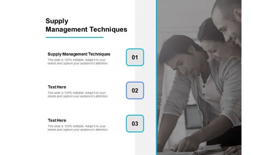 Supply Management Techniques Ppt PowerPoint Presentation Inspiration Designs Download Cpb