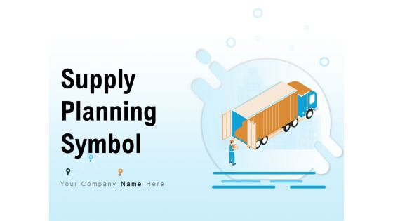 Supply Planning Symbol Global Delivery Railways Guaranteed Goods Ppt PowerPoint Presentation Complete Deck