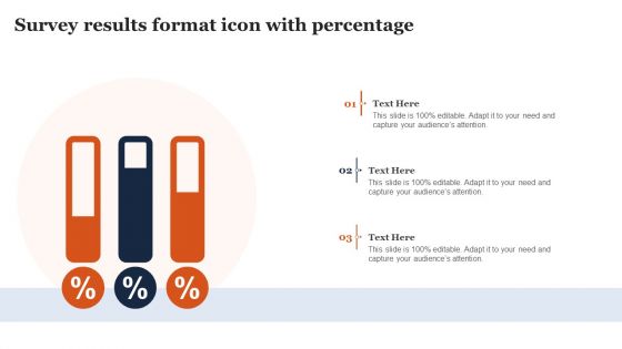 Survey Results Format Icon With Percentage Ppt Outline Icon PDF Survey Results Format Icon With Percentage Ppt Outline Icon PDF
