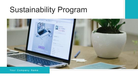 Sustainability Program Social Economic Ppt PowerPoint Presentation Complete Deck With Slides Sustainability Program Social Economic Ppt PowerPoint Presentation Complete Deck With Slides