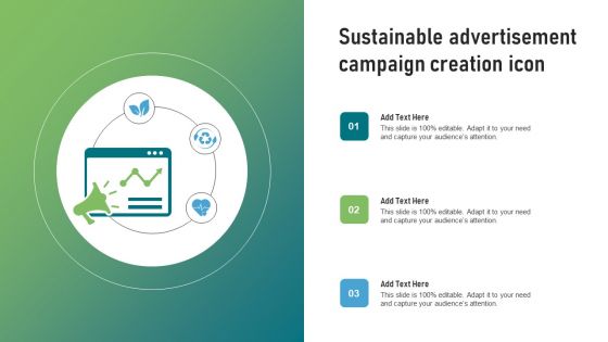 Sustainable Advertisement Campaign Creation Icon Professional PDF