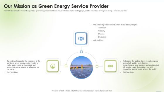 Sustainable Energy Our Mission As Green Energy Service Provider Ppt PowerPoint Presentation Inspiration Layouts PDF