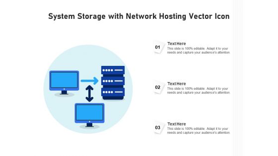 System Storage With Network Hosting Vector Icon Ppt PowerPoint Presentation Gallery Brochure PDF