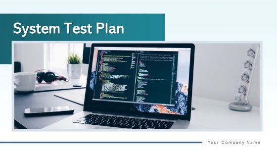 System Test Plan Acceptance Materials Ppt PowerPoint Presentation Complete Deck With Slides