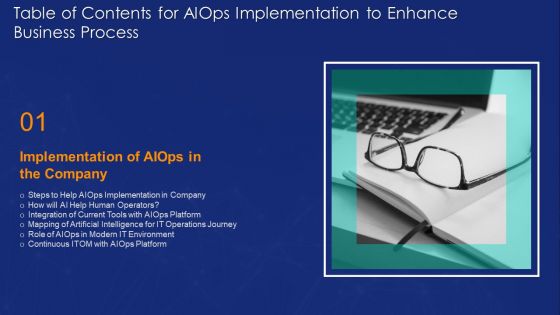 Table Of Contents For AIOPS Implementation To Enhance Business Process Pictures PDF