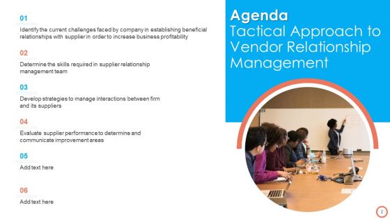 Tactical Approach To Vendor Relationship Management Ppt PowerPoint Presentation Complete Deck With Slides