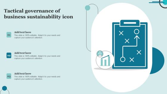 Tactical Governance Of Business Sustainability Icon Background PDF