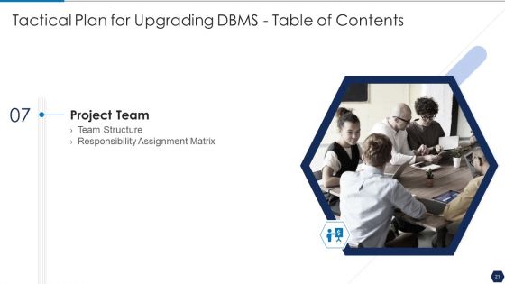 Tactical Plan For Upgrading DBMS Ppt PowerPoint Presentation Complete Deck With Slides