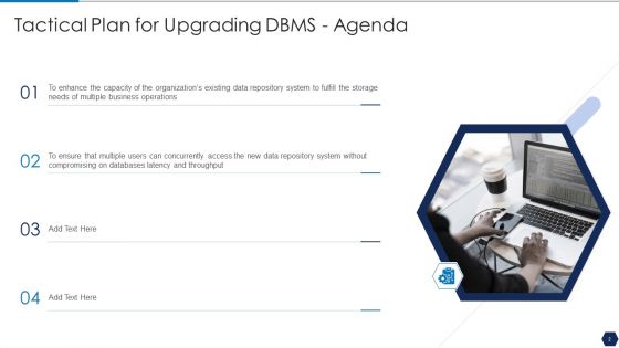 Tactical Plan For Upgrading DBMS Ppt PowerPoint Presentation Complete Deck With Slides
