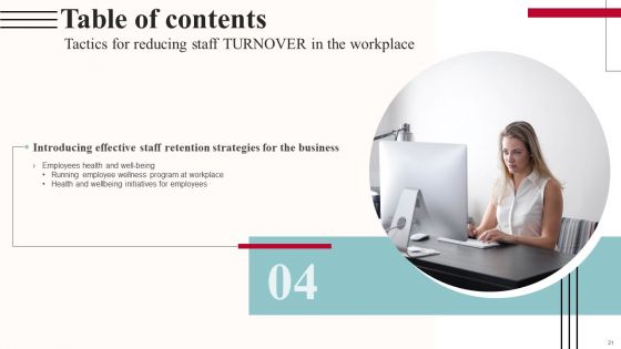Tactics For Reducing Staff TURNOVER In The Workplace Ppt PowerPoint Presentation Complete Deck With Slides