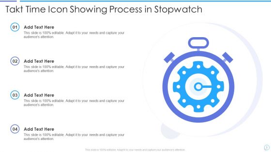 Takt Time Ppt PowerPoint Presentation Complete Deck With Slides