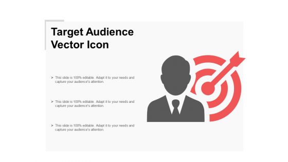 Target Audience Vector Icon Ppt Powerpoint Presentation Ideas Example File