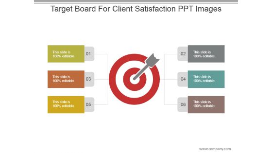Target Board For Client Satisfaction Ppt Images
