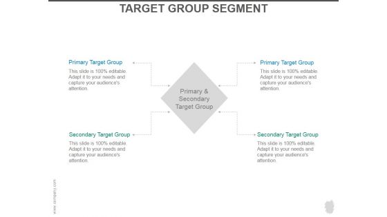 Target Group Segment Ppt PowerPoint Presentation Background Images