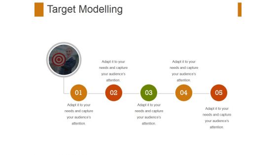 Target Modelling Ppt PowerPoint Presentation Slides Ideas Target Modelling Ppt PowerPoint Presentation Slides Ideas