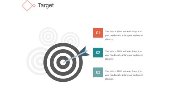 Target Template 1 Ppt PowerPoint Presentation Infographics Graphics Pictures