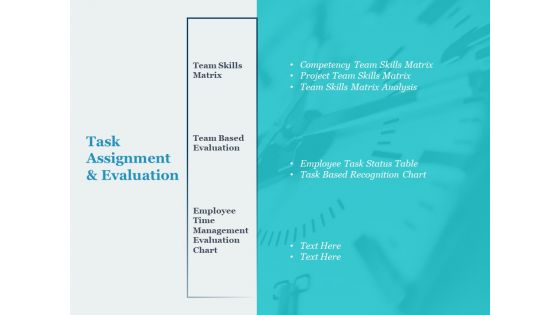 Task Assignment And Evaluation Ppt PowerPoint Presentation Ideas Clipart Images