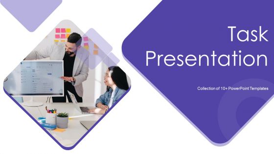 Task Presentation Ppt PowerPoint Presentation Complete With Slides
