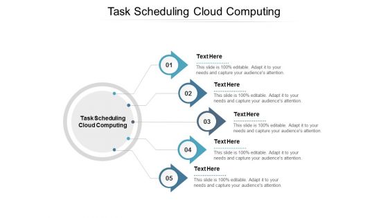 Task Scheduling Cloud Computing Ppt PowerPoint Presentation Show Background Image Cpb