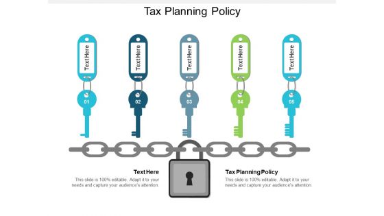 Tax Planning Policy Ppt PowerPoint Presentation Outline Guide Cpb
