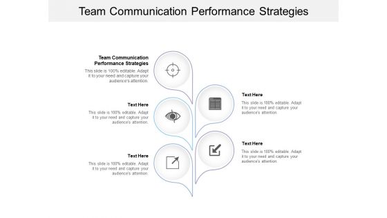 Team Communication Performance Strategies Ppt Powerpoint Presentation File Show Cpb Team Communication Performance Strategies Ppt Powerpoint Presentation File Show Cpb