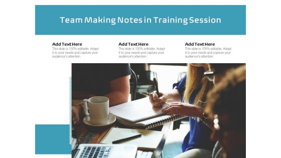 Team Making Notes In Training Session Ppt PowerPoint Presentation Infographics Graphics Tutorials PDF