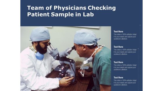 Team Of Physicians Checking Patient Sample In Lab Ppt PowerPoint Presentation Gallery Infographics PDF