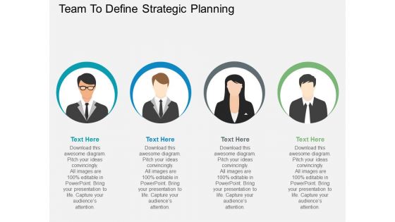 Team To Define Strategic Planning Powerpoint Template