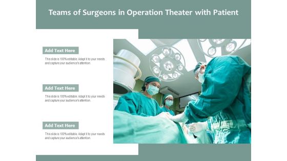 Teams Of Surgeons In Operation Theater With Patient Ppt PowerPoint Presentation File Styles PDF