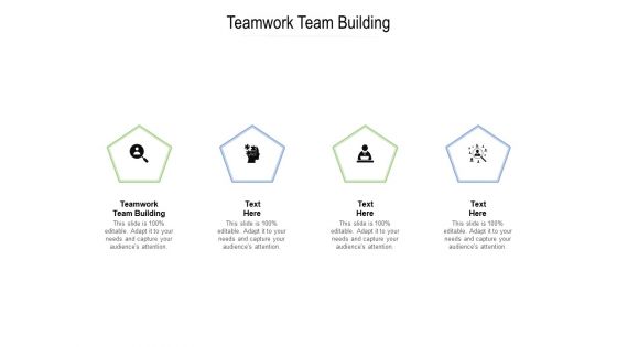 Teamwork Team Building Ppt PowerPoint Presentation Styles Show Cpb Pdf Teamwork Team Building Ppt PowerPoint Presentation Styles Show Cpb Pdf