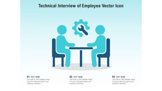 Technical Interview Of Employee Vector Icon Ppt PowerPoint Presentation File Inspiration PDF