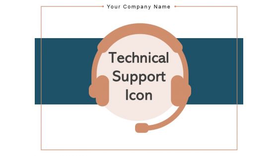 Technical Support Icon Customer Arrow Strategy Ppt PowerPoint Presentation Complete Deck