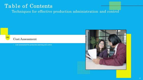 Techniques For Effective Production Administration And Control Ppt PowerPoint Presentation Complete Deck With Slides
