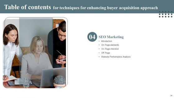 Techniques For Enhancing Buyer Acquisition Approach Ppt PowerPoint Presentation Complete Deck With Slides
