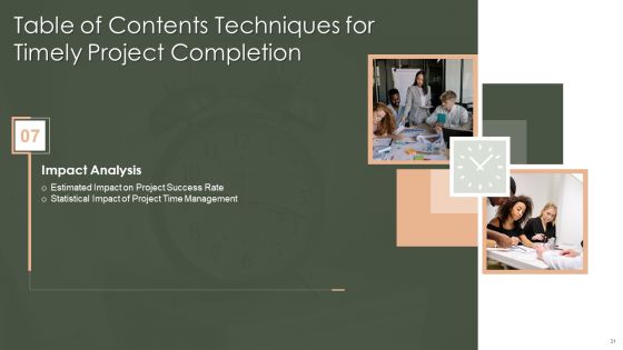 Techniques For Timely Project Completion Ppt PowerPoint Presentation Complete Deck With Slides