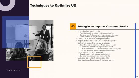 Techniques To Optimize UX Ppt PowerPoint Presentation Complete Deck With Slides