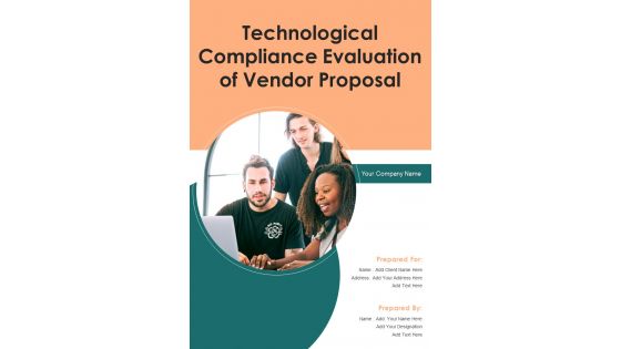 Technological Compliance Evaluation Of Vendor Proposal Example Document Report Doc Pdf Ppt