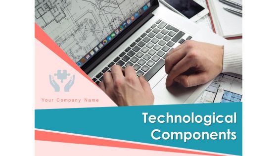 Technological Components Business Intelligence Data Integration Data Sources Ppt PowerPoint Presentation Complete Deck