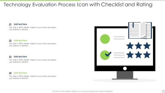 Technology Evaluation Process Ppt PowerPoint Presentation Complete Deck With Slides