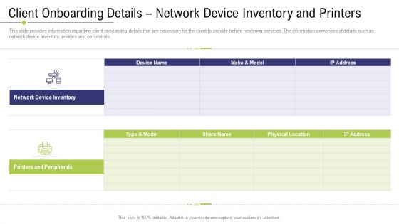 Technology Facility Maintenance And Provider Client Onboarding Details Network Device Inventory And Printers Themes PDF