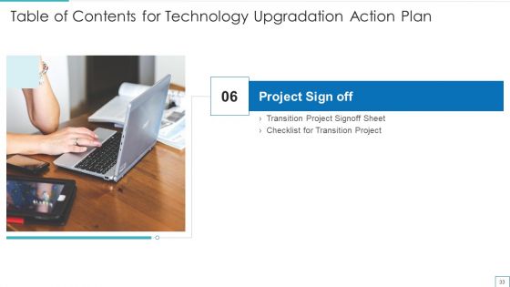 Technology Upgradation Action Plan Ppt PowerPoint Presentation Complete Deck With Slides