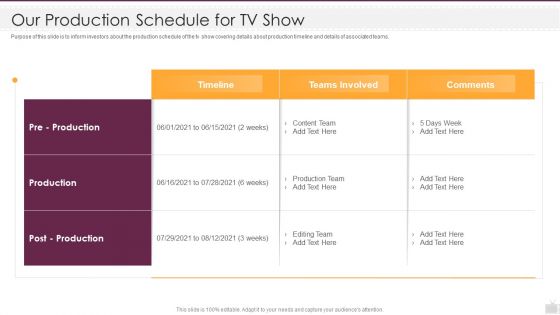 Television Show Pitch Deck Our Production Schedule For TV Show Ppt File Example File PDF