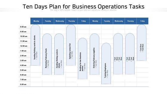 Ten Days Plan For Business Operations Tasks Ppt PowerPoint Presentation Gallery Display PDF
