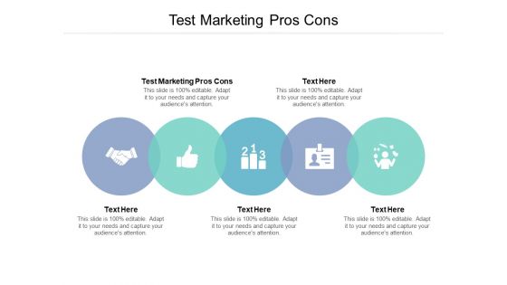 Test Marketing Pros Cons Ppt PowerPoint Presentation Ideas Design Templates Cpb