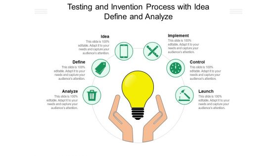 Testing And Invention Process With Idea Define And Analyze Ppt PowerPoint Presentation Themes PDF