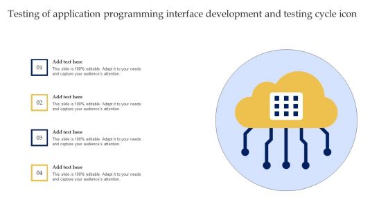 Testing Of Application Programming Interface Development And Testing Cycle Icon Infographics PDF