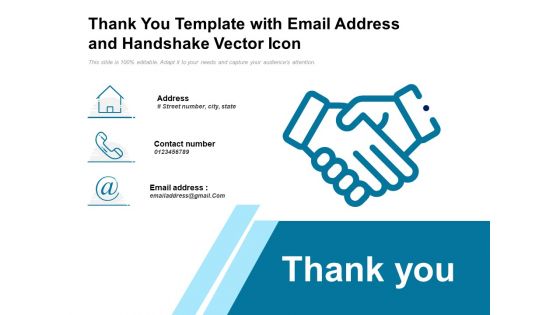 Thank You Template With Email Address And Handshake Vector Icon Ppt PowerPoint Presentation File Portrait PDF